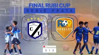FINAL RUBI CUP SERIE PRATA S13 - R9 Academy x CT Cidade Tiradentes