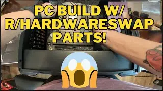 PC BUILD W/ r/HardwareSwap  #pc #pcgaming