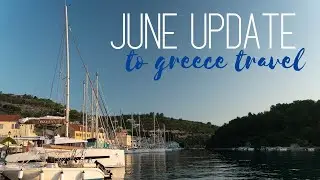 June Update to Greece Travel Restrictions and Testing to go to Greek Islands Info || Greece Travel