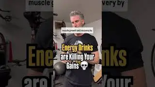 Are Energy Drinks Killing Your Gains?!