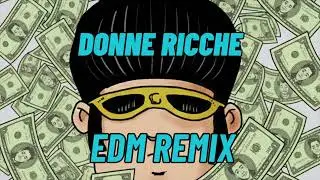 TONYPITONY - DONNE RICCHE (EDM REMIX) prod. Domss