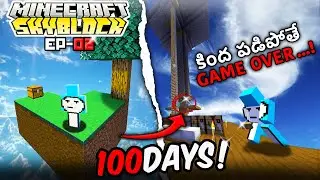 I Survived 100 Days In Minecraft SkyBlock Telugu !! Episode 2
