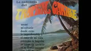 TROPICAL  CARIBE   ESTA. SELLADO