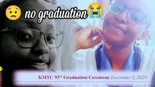 I DIDN'T GO FOR MY KMTC GRADUATION 😳,NCK RESULTS ARE OUT☺️