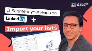 How to&nbsp;Use&nbsp;Linkedin&nbsp;Sales&nbsp;Navigator for&nbsp;Lead&nbsp;Generation&nbsp;: The Tutorial - La Growth Machine 101