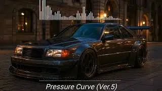 Pressure Curve (Ver.5) 🖤🚗 | Drift Phonk x Hiphop Bass