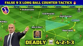 False 9 x Long Ball Counter UNSTOPPABLE Tactics In eFootball 2026 🔥 Long Ball Counter Best Formation