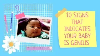 10 Signs that indicates your baby is genius | Aspiring Toddlers