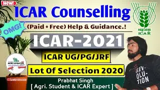 ICAR Counselling 2021 | ICAR Rank Card 2021 | ICAR  Counselling 2021 Guidance & Help👍 | ICAR 2021🔥💥