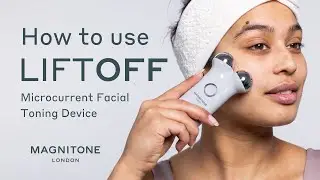 How To Use MAGNITONE LiftOff Microcurrent Facial Toning Device