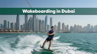 Wakeboarding in Dubai | Skyline Views, Endless Thrills & Balance | Travel Saga Tourism