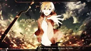 Nightcore - No Pain, No Game