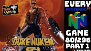 Mysterious_Zim | Duke Nukem 64 (Part 1) | Playing Every N64 Game (80/296)