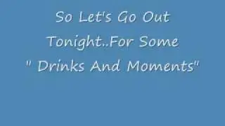 Drinks And Moments (Lyrics Video) By: Tommy Joseph