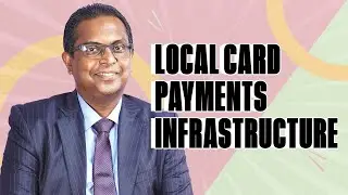 Local Card Payments Infrastructure