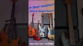 P-Bass Shootout!! Which sounds best?