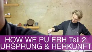 Tea Addicts 2021 - Teeschnack Pu'er Herkunft Ursprung Bedeutung Geschichte