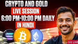 CRYPTO AND GOLDLIVE SESSION6:00 PM &ndash; 10:00 PM