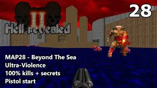 Doom II: Hell Revealed II - MAP28 (Beyond The Sea) - Ultra-Violence 100%
