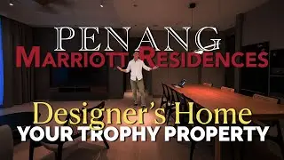 【Marriott Residences】 The Designer’s Home @ Gurney Drive with 1,291 sqft 3 Beds - Penang Property