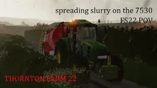 Spreading slurry in the 7530 | thornton farm 22 | FS22