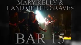 Order Without Leaders - Mary Kelly & Land of the graves - Live @ Bar 15