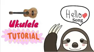 🎵HELLO Song Ukulele Tutorial for Teachers |Early Childhood/Preschool/Librarians| Hooray Miss Marae