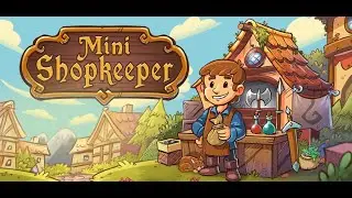 MIni Shopkeeper - Announcement Trailer