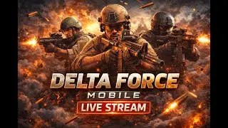 Live Now &mdash; Delta Force Season 7 Update! Testing New Weapons & Heli Kills 💥