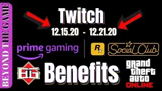 Twitch Prime Gaming Benefits for GTA 5 Online : 12.15.20
