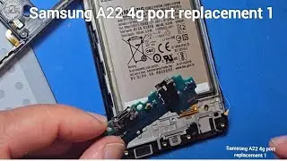 Замена порта зарядки Samsung Galaxy A22 4G
