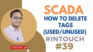 SCADA Tutorial 39 - How To Delete Tags in Wonderware Intouch SCADA | Delete Used/Unused Tags
