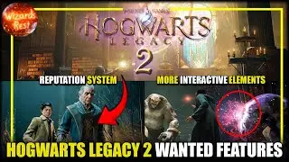 Hogwarts Legacy 2: The MOST Requested Features Fans Are Begging For