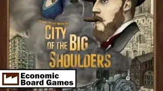 City Of The Big Shoulders: Run-through
