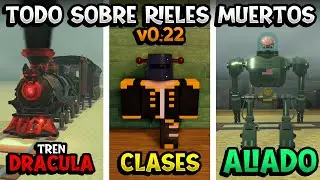 TODO SOBRE RIELES MUERTOS v0.22 (HALLOWEEN) | TREN DRÁCULA, CLASES, BIOMAS, ALIADO y MÁS (ROBLOX)