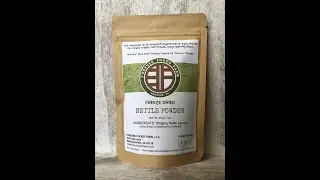 3F: 1 Year Day 102 - Stinging Nettle Harvest for Freeze Dried Nettle Powder