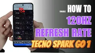 How to Enable 120Hz Refresh Rate On TECNO Spark Go 1