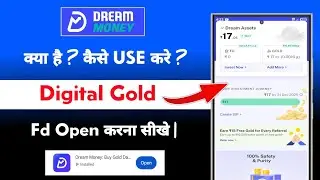 How to Use Dream Money App | dream money app use kaise kare | dream money me fd kaise kare
