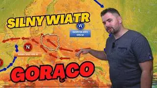 Silny wiatr do 60km/h. Słonecznie, sucho i gorąco. pogoda na piątek.