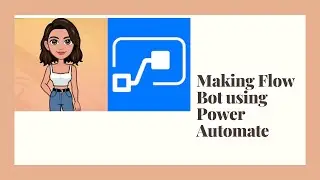 Make a flow bot in Teams using Power Automate!