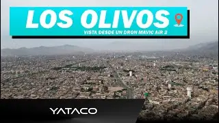 Distrito de Los Olivos vista desde un Dron Mavic Air 2 - YATACO