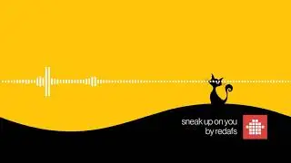 Sneak Up On You (Free Download Background Music)