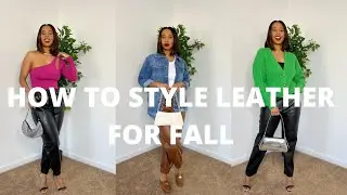HOW TO STYLE LEATHER | 5 LEATHER OUTFITS | RAVENJSTYLE
