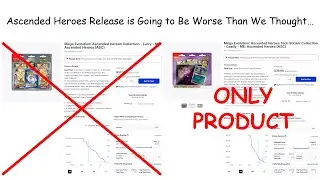 Ascended Heroes Release is Going to Be Worse Than We Thought