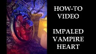 Yard Haunt/Halloween Prop How-To: Impaled Vampire Heart