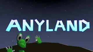 Anyland (VR Game)