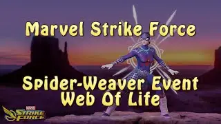 Marvel Strike Force | Spider-Weaver Event | Web Of Life