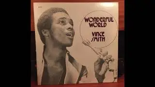 Vince Smith - Wonderful world