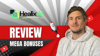 Healix AI Review + 4 Bonuses To Make It Work FASTER!