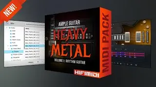 Ample Guitar Heavy Metal: Volume I - Rhythm MIDI Pack Guide